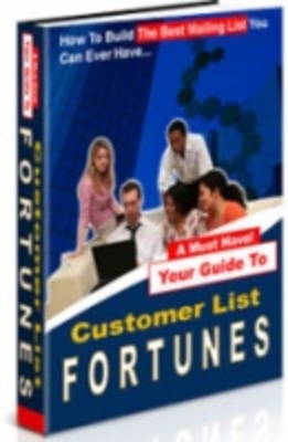 Product picture Customer List Fortunes - Make More Money.